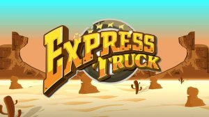 Express Truck Driving Game Online