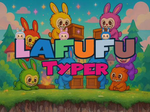 Lafufu Typer Action Game